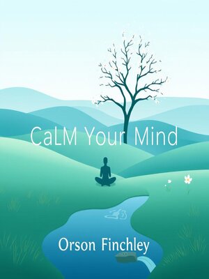 cover image of Calm Your Mind